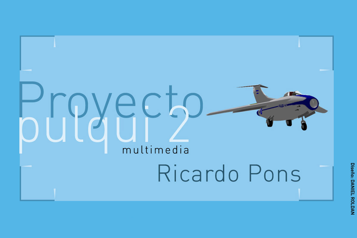 Mitos, utopías e imaginarios: Proyecto Pulqui 2 Mitos, utopías e imaginarios: Proyecto Pulqui 2